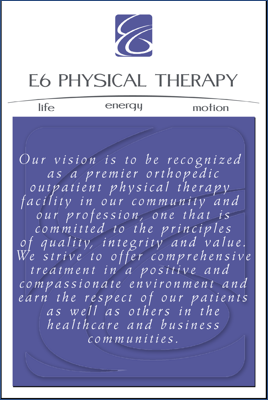 E6 Physical Therapy | Vision Statement